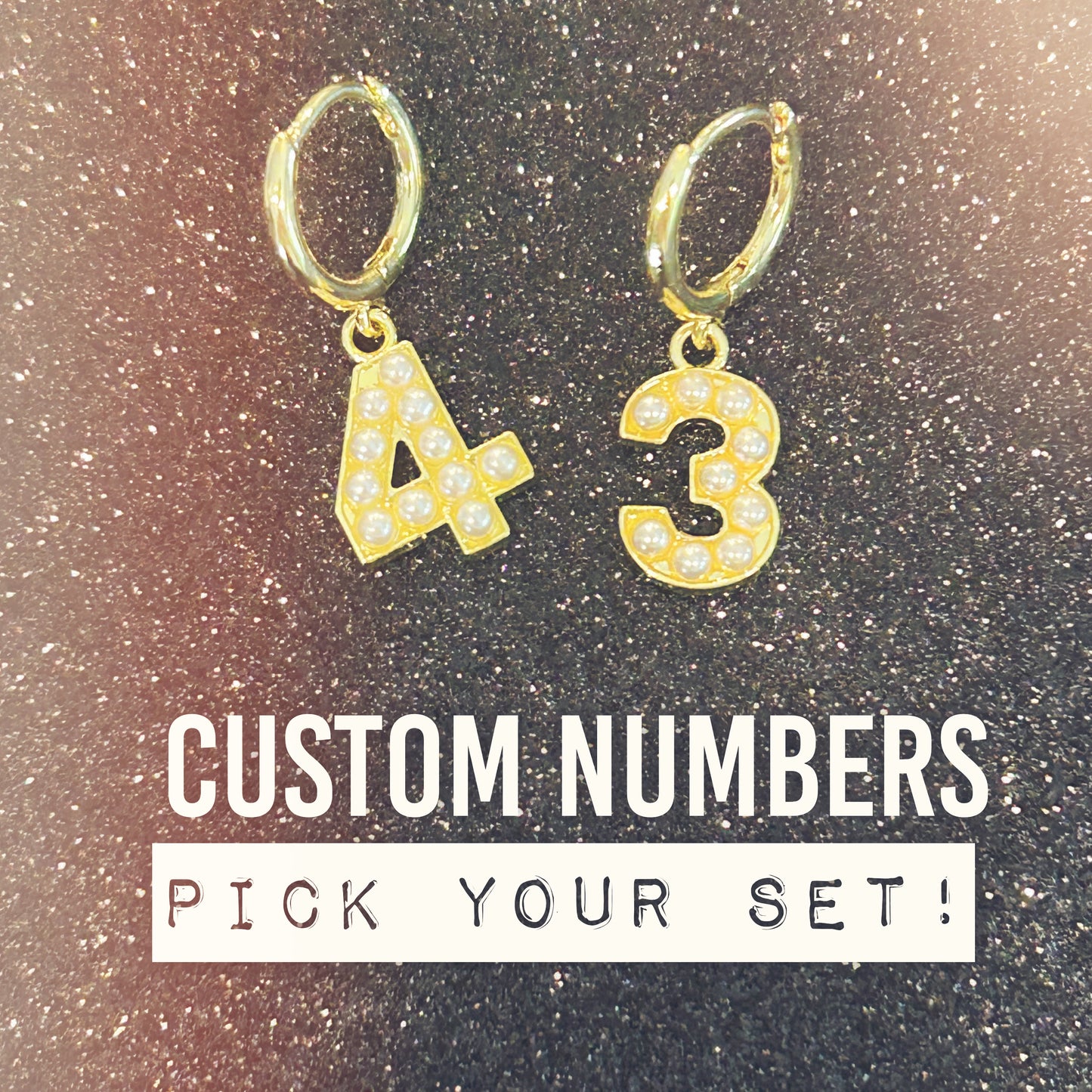 CUSTOM Number Earrings GOLD/PEARL (See Description for Instructions)