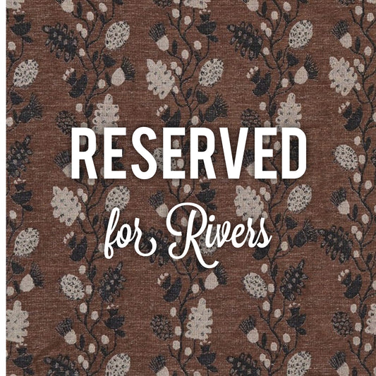 RESERVED for Rivers
