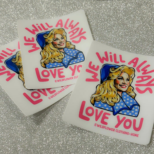 Love You Dolly Sticker
