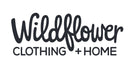 Wildflower Clothing + Home